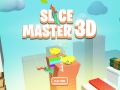 Slice Master 3D